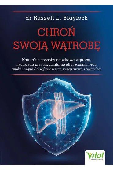 Chroń swoją wątrobę