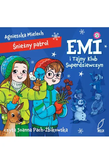 Emi i Tajny Klub Superdziewczyn. Śnieżny patrol