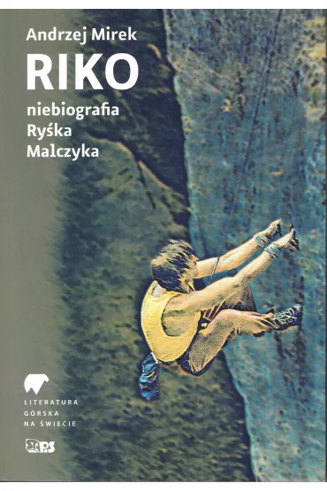 Riko. Niebiografia Ryśka Malczyka
