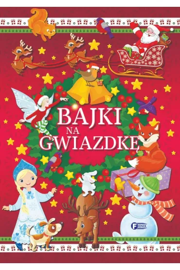 Bajki na Gwiazdkę