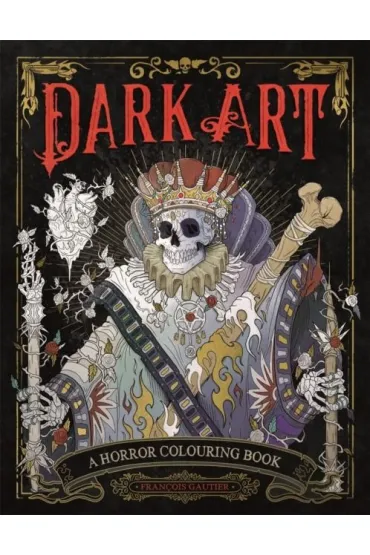Dark Art: A Horror Colouring Book
