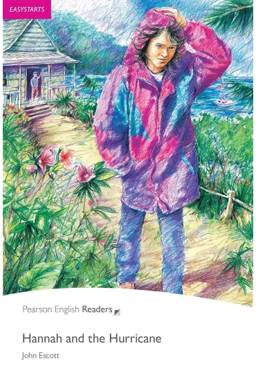 Hannah and the Hurricane. Book with Digital Version and audio. Level Easystarts
