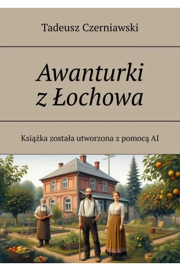 Awanturki z Łochowa