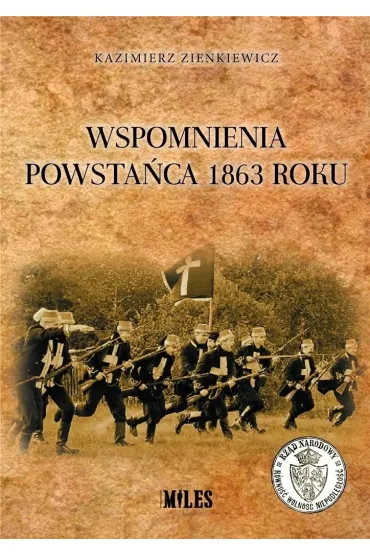Wspomnienia powstańca 1863 roku