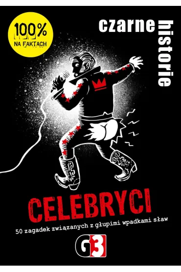 Czarne historie - Celebryci G3