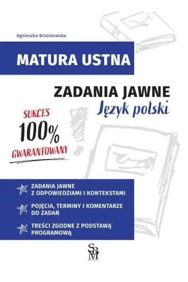 Matura ustna. Zadania jawne. Język polski