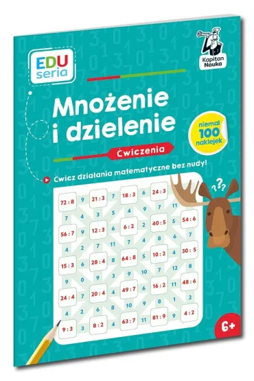 Kapitan Nauka Mnożenie i dzielenie. Ćwiczenia
