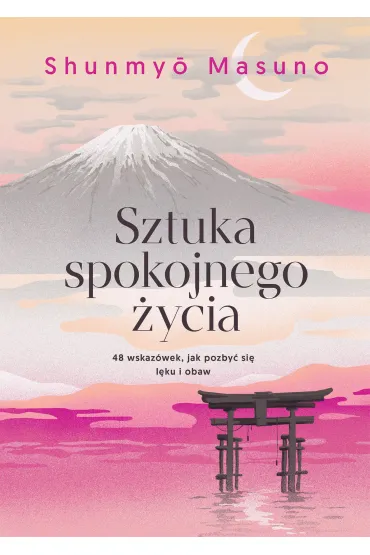 Sztuka spokojnego życia