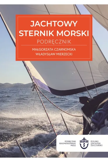 Jachtowy sternik morski. Podręcznik wyd. 2025