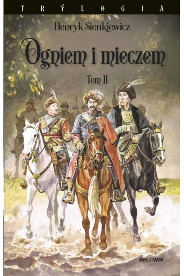 Ogniem i mieczem. Tom 2