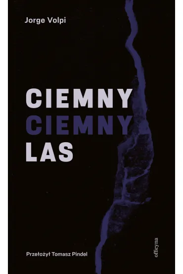 Ciemny, ciemny las