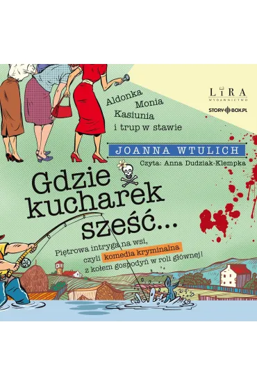 Gdzie kucharek sześć