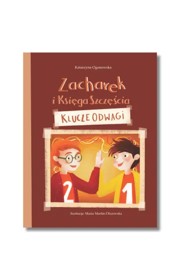 Zacharek i Księga Szczęścia - klucze odwagi
