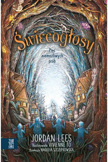 Świecogłosy. Pięć niemożliwych prób