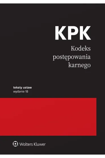 Kodeks postępowania karnego. Przepisy