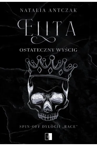 Elita. Ostateczny wyścig