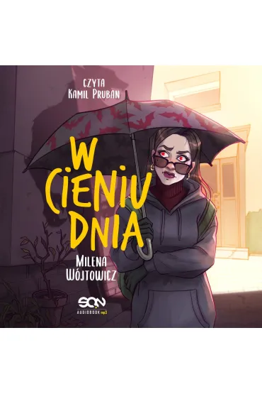 W cieniu dnia. Tom 2