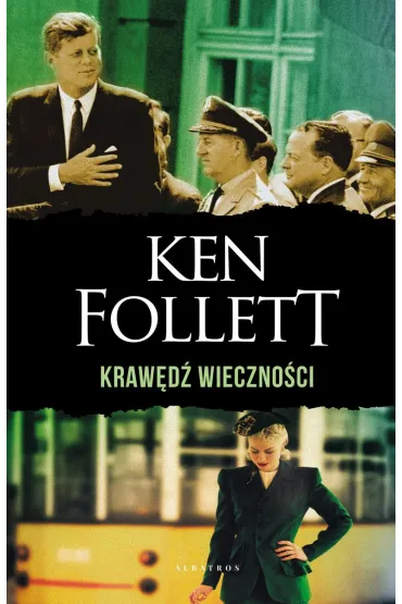 Krawędź wieczności. Stulecie. Tom 3 (wydanie specjalne)