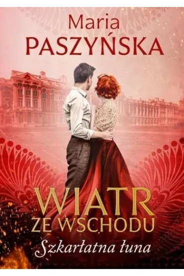 Szkarłatna łuna. Wiatr ze wschodu. Tom 3