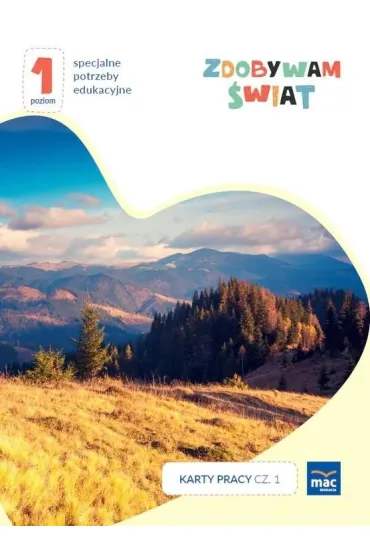 Zdobywam świat. Karty pracy cz.1 jesień Poziom 1