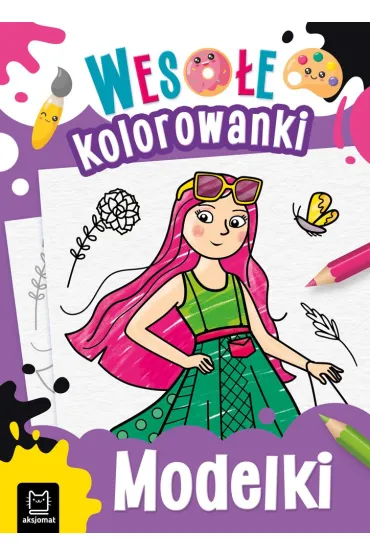 MODELKI. WESOŁE KOLOROWANKI 4