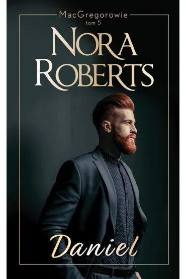Daniel. MacGregorowie. Tom 5