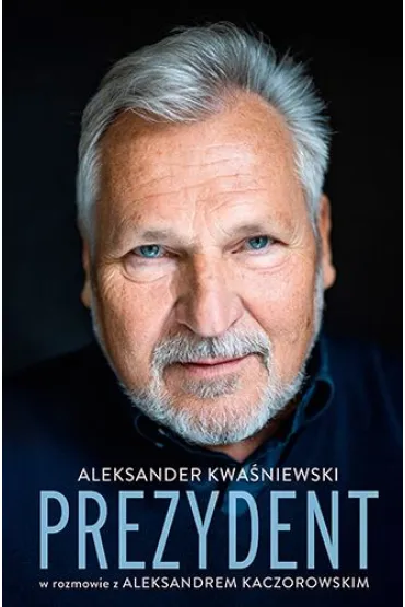 Prezydent. Aleksander Kwaśniewski w rozmowie z Aleksandrem Kaczorowskim