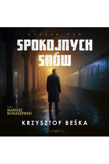 Spokojnych snów. Stacja zło