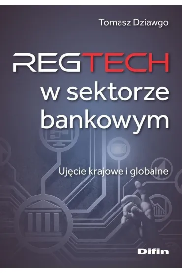 Reg Tech w sektorze bankowym