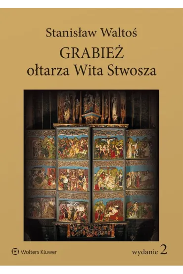 Grabież ołtarza Wita Stwosza w.2
