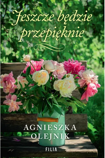 Jeszcze będzie przepięknie