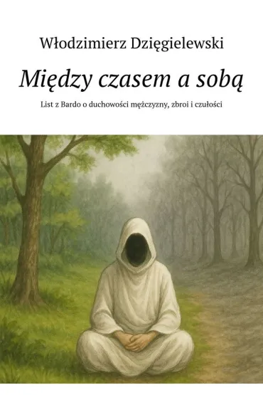 Między czasem a sobą