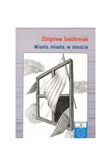 Miasto, miasta, w mieście