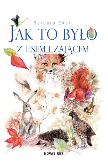 Jak to było z lisem i zającem