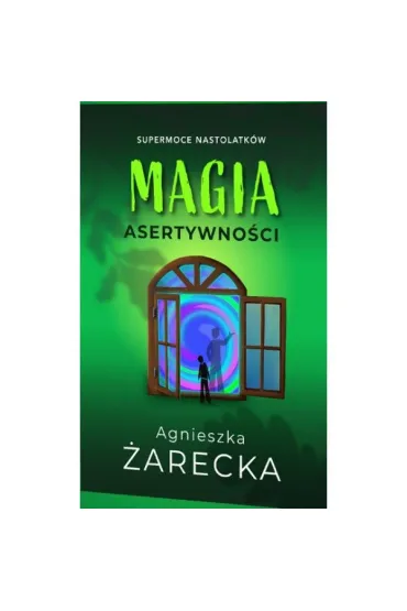 Magia asertywności