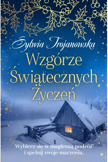 Wzgórze Świątecznych Życzeń