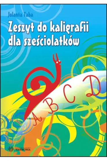 Zeszyt do kaligrafii dla sześciolatków w.2025