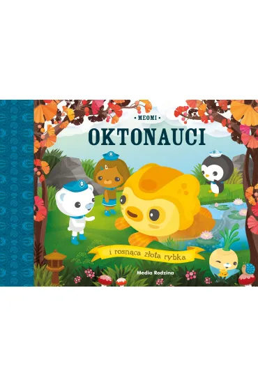 Oktonauci i rosnąca złota rybka
