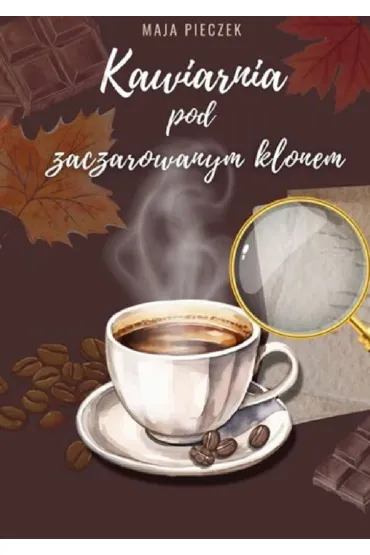 Kawiarnia pod zaczarowanym klonem