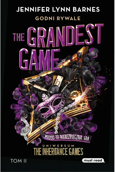 The Grandest Game. Tom 2. Godni rywale