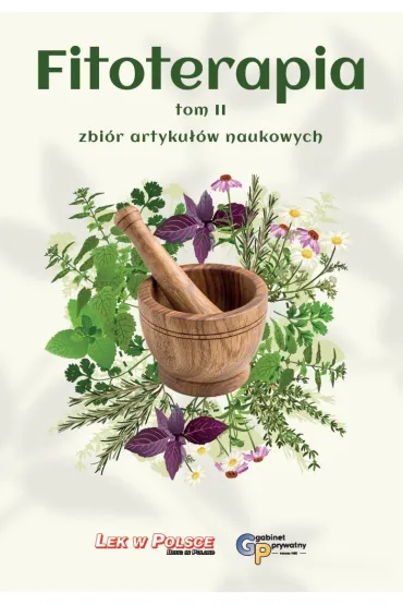Fitoterapia T.2 zbiór artykułów naukowych