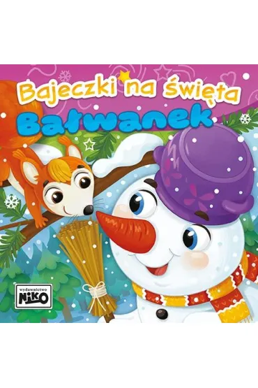 Bajeczki na święta. Bałwanek