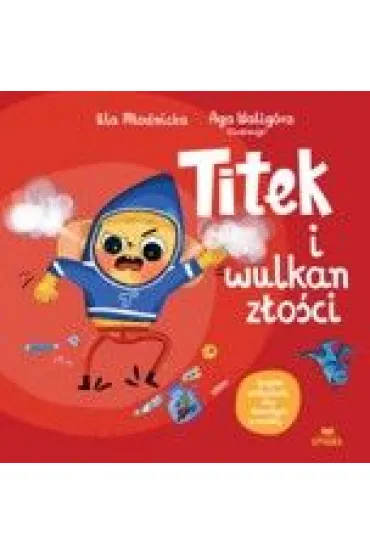 Titek i wulkan złości