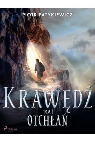 Krawędź. Tom 1: Otchłań