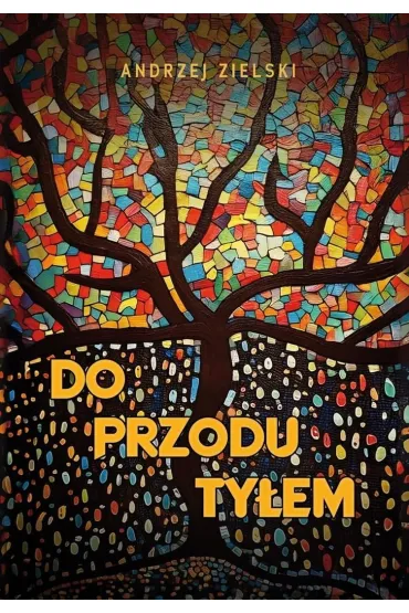 Do przodu tyłem