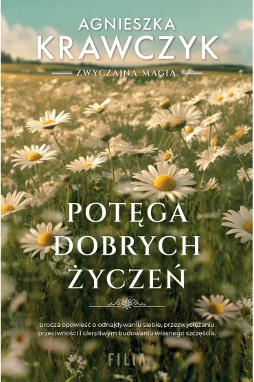 Potęga dobrych życzeń (wydanie pocketowe)