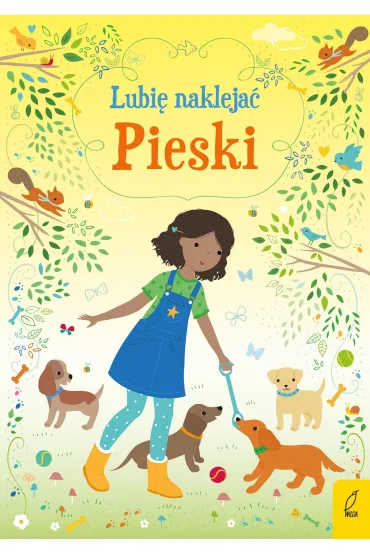 Lubię naklejać. Pieski