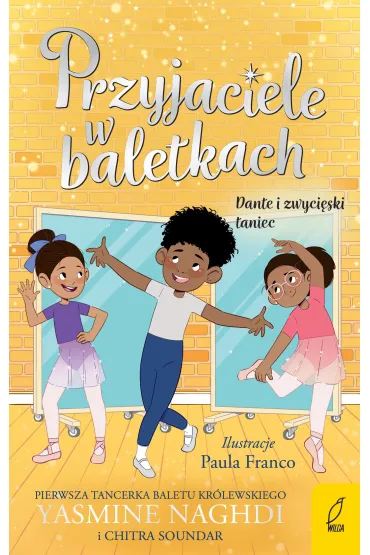 Przyjaciele w baletkach. Dante i zwycięski taniec