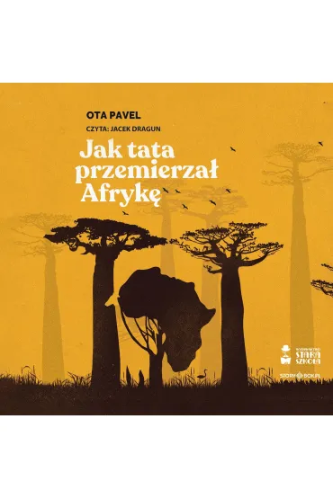 Jak tata przemierzał Afrykę