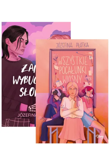 Pakiet: Zanim wybuchnie słońce, Wszystkie pocałunki wiosny